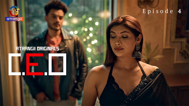 C. E. O | Season 01 | Episode 04